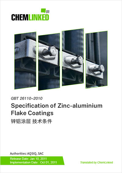 GB/T 26110-2010 Specification of Zinc-aluminium Flake Coatings
