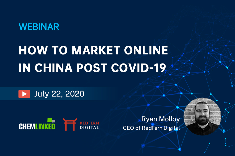 How to Market Online in China Post COVID-19? | ChemLinked