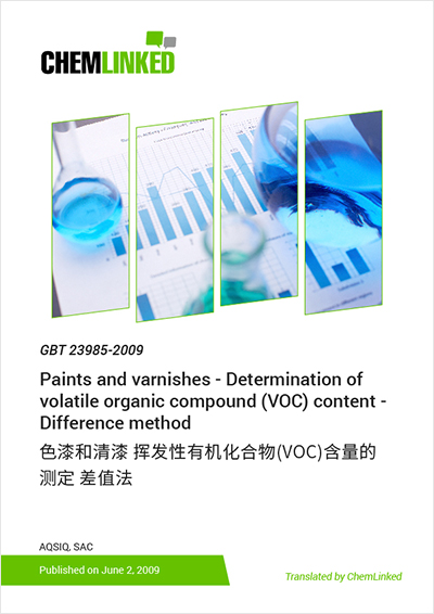 Gb T 09 Paints And Varnishes Determination Of Volatile Organic Compound Voc Content Difference Method Chemlinked