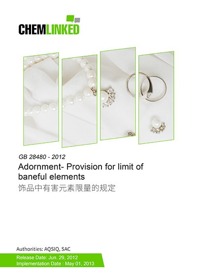 GB 28480 - 2012 Adornment- Provision for limit of baneful elements