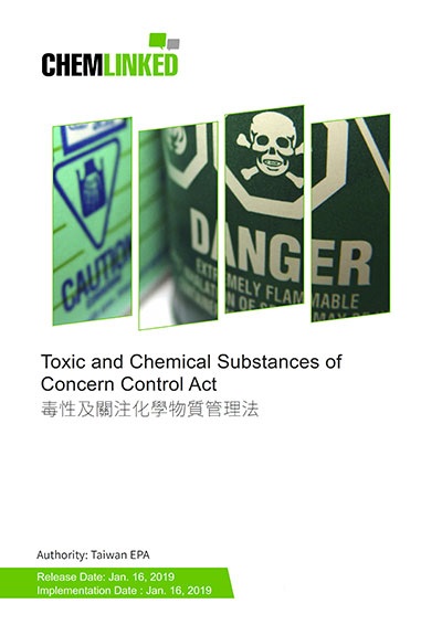 Taiwan: Toxic and Concerned Chemical Substances Control Act